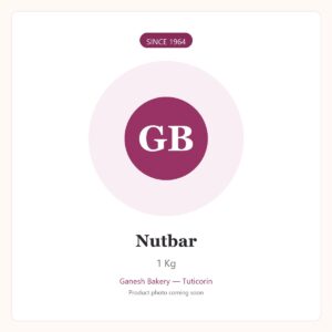 Nutbar 1Kg Ganesh Bakery Tuticorin